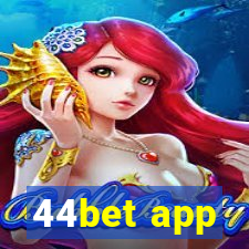 44bet app